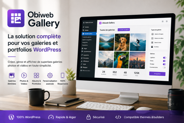 Obiweb Gallery – La solution complète pour vos galeries et portfolios WordPress