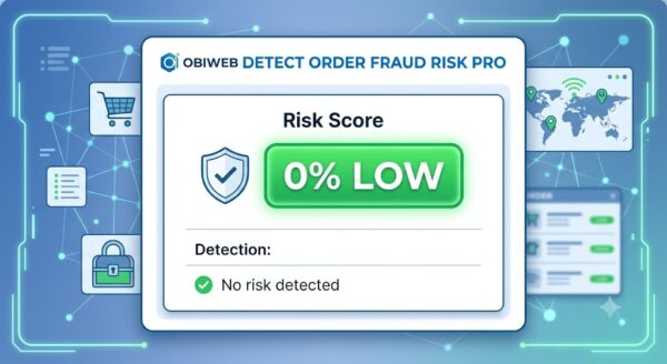 Obiweb Detect Order Fraud Risk - Commande Woocommerce